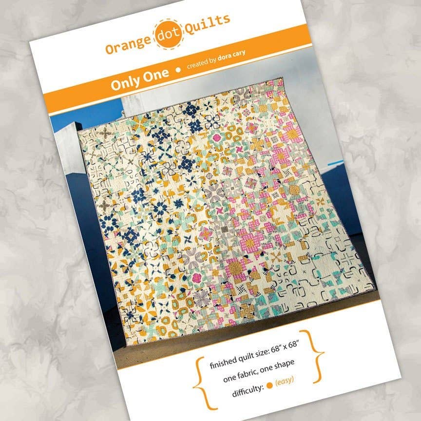 Only One - Quilt Pattern