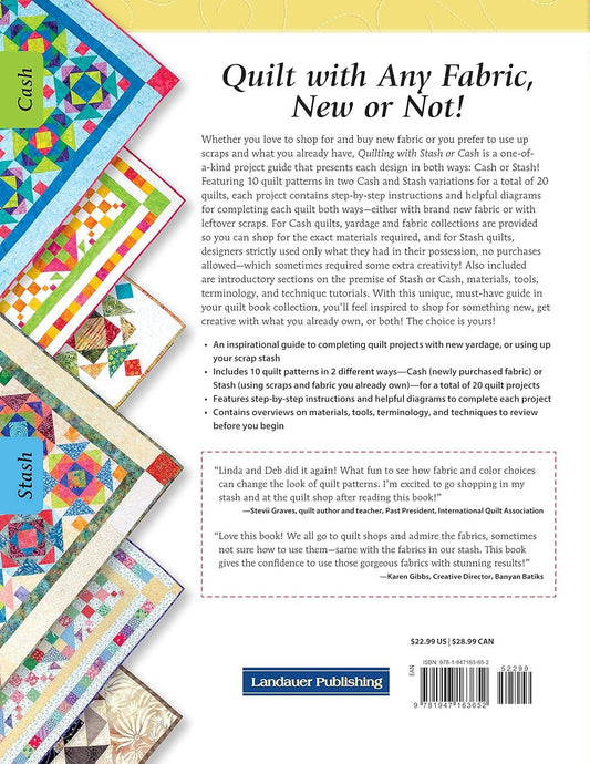 Quilting with Stash or Cash - 10 Patterns, 20 Quilts