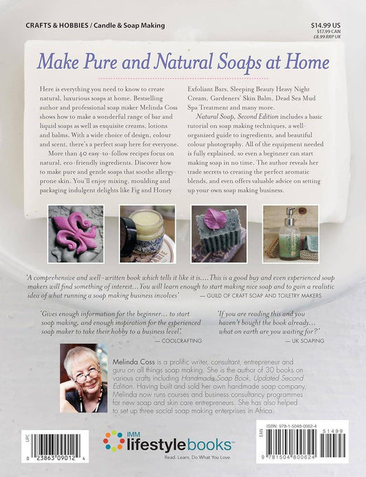 Natural Soap - Second Edition - Techniques & Recipes