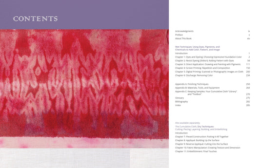 The Cumulative Cloth, Wet Techniques