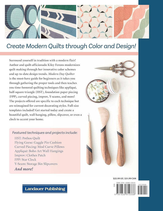 Modern Day Quilter - 16 Patchwork Quilts and Projects