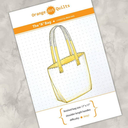 The “A” Bag - Bag Pattern