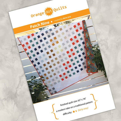 Patch Nine - Quilt Pattern